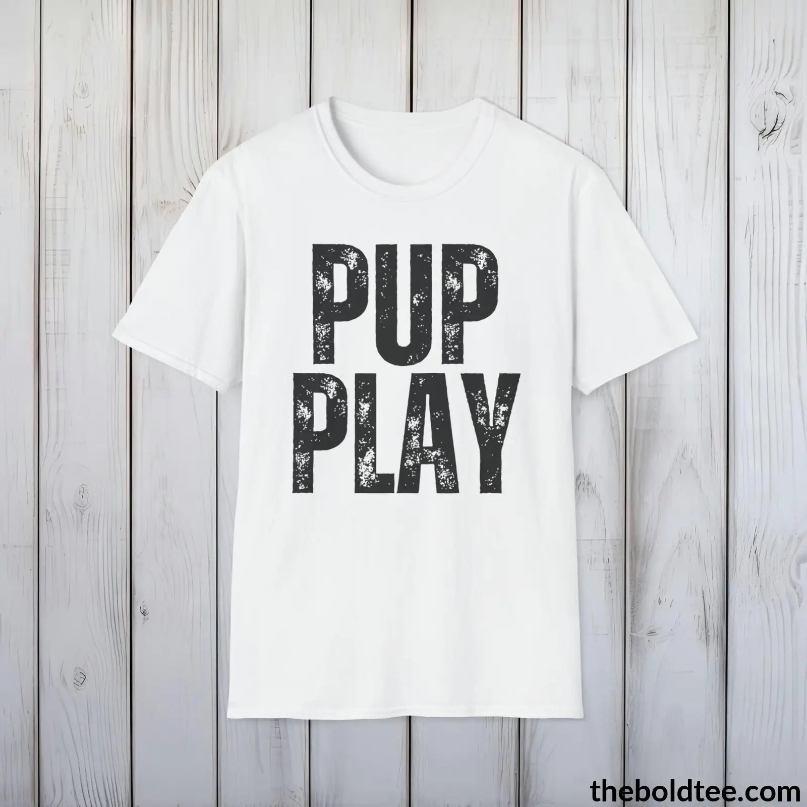 T-Shirt White / S PUP PLAY Tee - Sustainable & Soft Cotton Crewneck Unisex T-Shirt - 9 Bold Colors