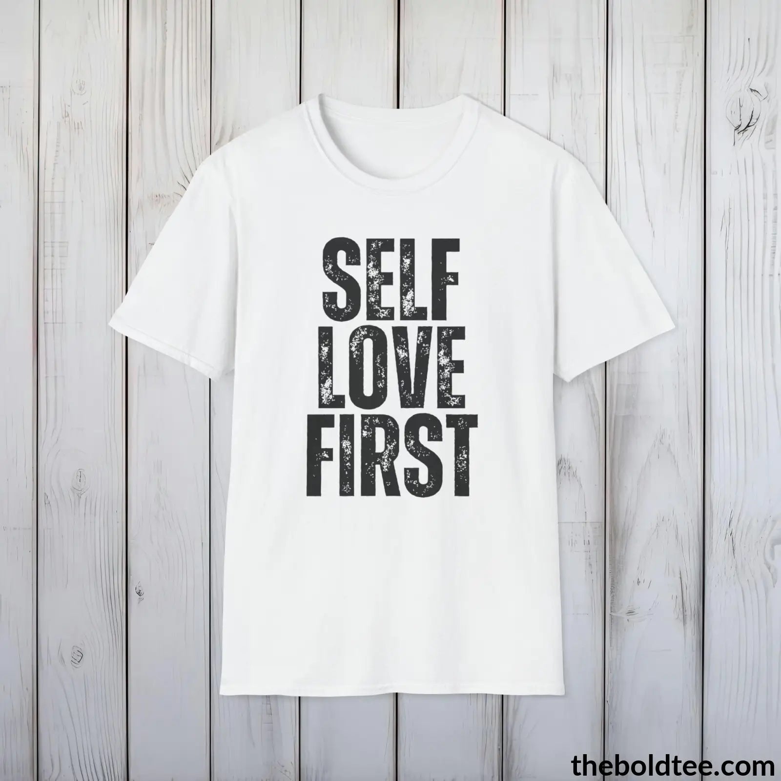 T-Shirt White / S SELF LOVE FIRST Mental Health Awareness Tee - Soft Cotton Crewneck Unisex T-Shirt - 8 Trendy Colors