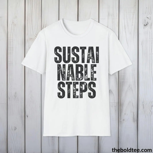 T-Shirt White / S SUSTAINABLE STEPS Tee - Casual, Sustainable & Soft Cotton Crewneck Unisex T-Shirt - 9 Bold Colors