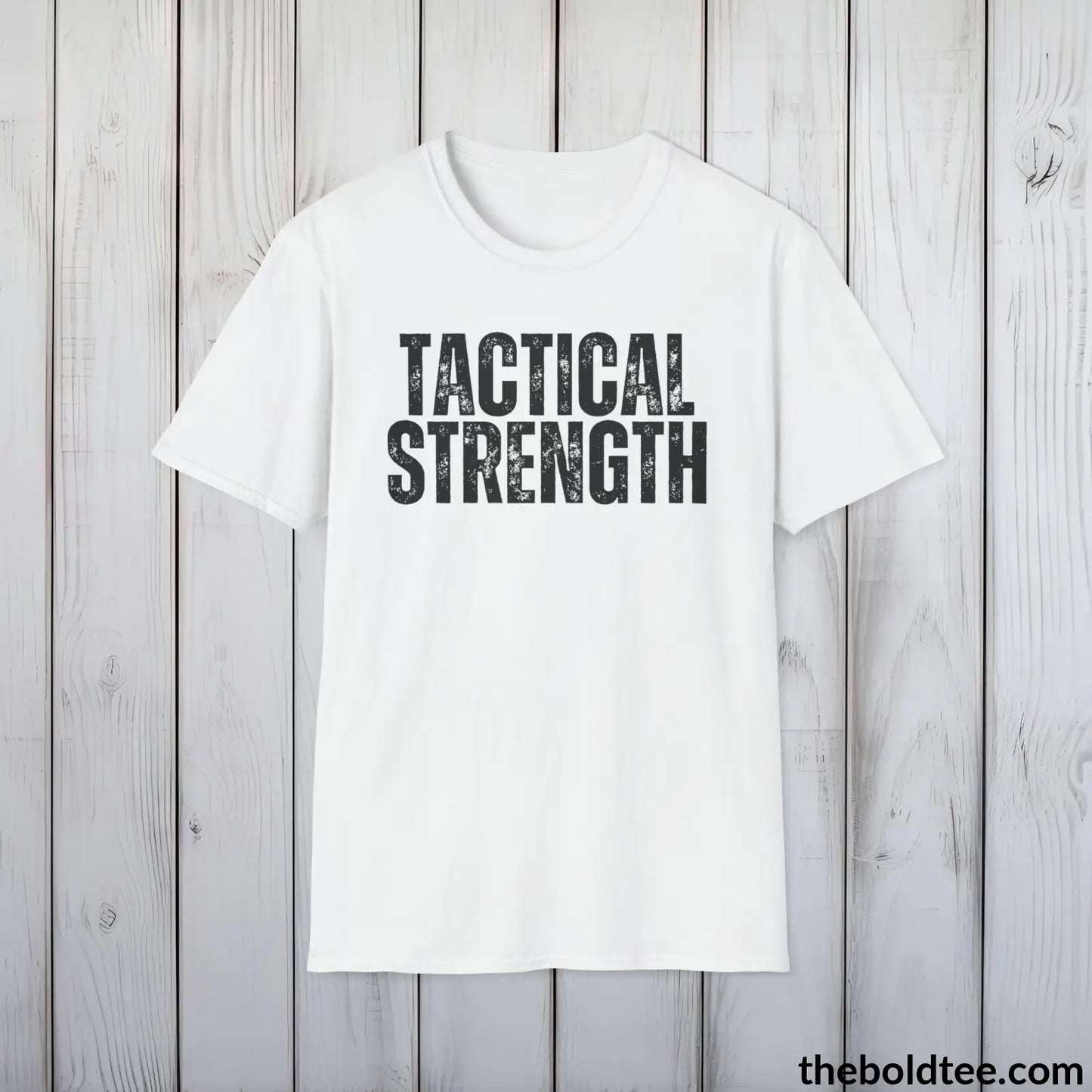 T-Shirt White / S TACTICAL STRENGHT Military Tee - Strong & Versatile Cotton Crewneck T-Shirt - 9 Bold Colors