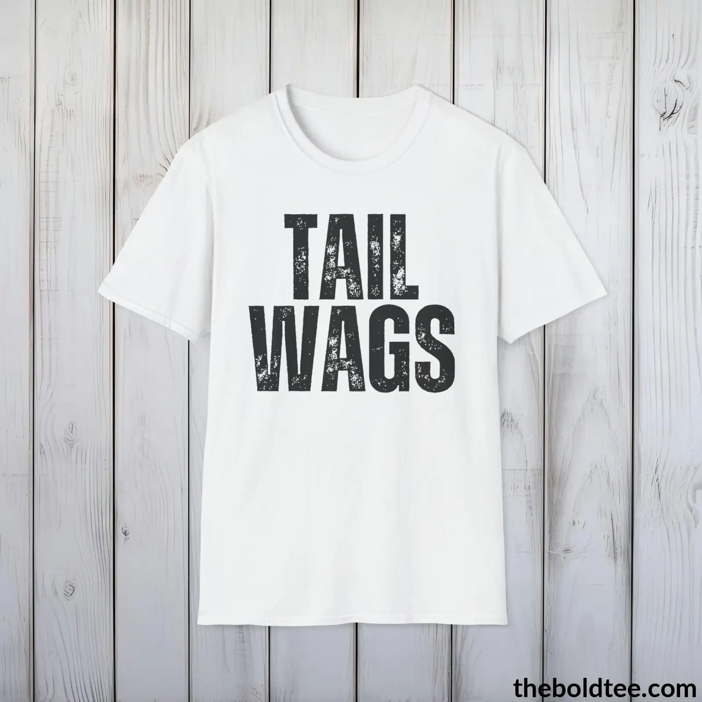 T-Shirt White / S TAIL WAGS Tee - Sustainable & Soft Cotton Crewneck Unisex T-Shirt - 9 Bold Colors